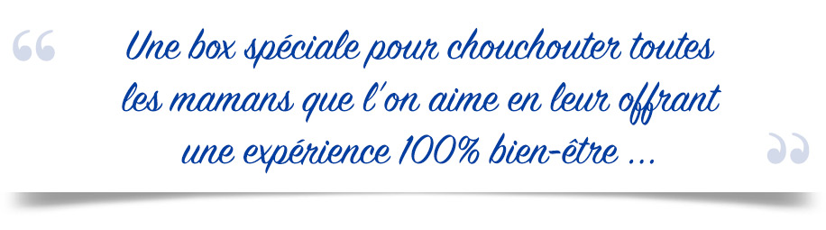 fête des mères box